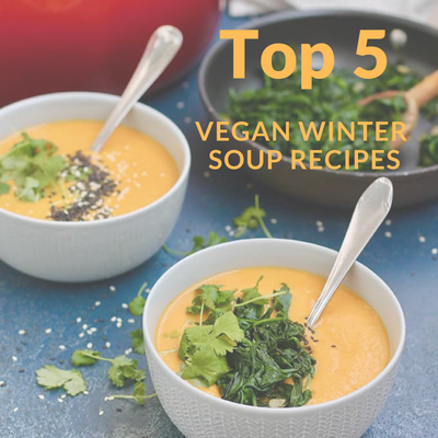 Top 5 Vegan Winter Soup Recipes | Coconut Cloud