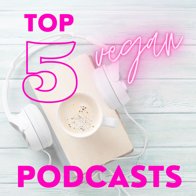 Top 5 Vegan Podcasts | Coconut Cloud